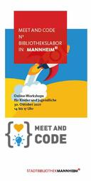 Vergrößerte Ansicht von Titelbild der Veranstaltung &quot;Meet and Code im N³-Bibliothekslabor&quot;, welches das Logo der Stadtbibliothek Mannheim, den Veranstaltungstermin und eine farbige Rakete zeigt