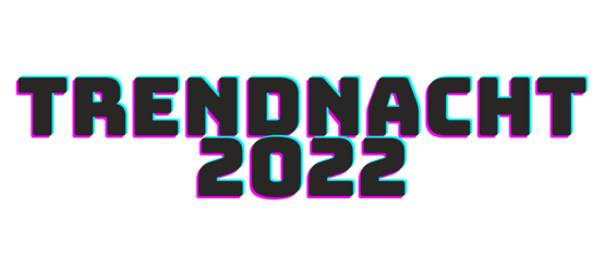 Vergrößerte Ansicht von Schriftzug bzw. Logo der Trendnacht 2022