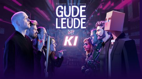 Vergrößerte Ansicht von Gude Leude - Gude Leude vs. KI