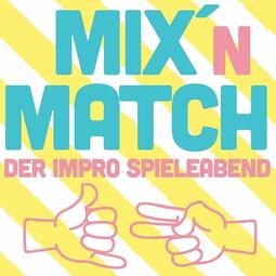 Vergrößerte Ansicht von Mix&#039; n Match - Der Impro Spieleabend