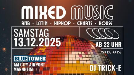 Vergrößerte Ansicht von Mixed Music at Blue Tower feat. DJ Trick-E