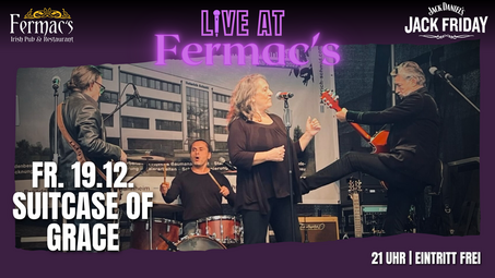Vergrößerte Ansicht von LIVE MUSIC AT FERMAC&#039;S mit Suitcase of Grace
