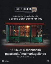 Vergrößerte Ansicht von Zeltfestival Rhein-Neckar: The Streets - A Grand Don&#039;t Come for Free Tour