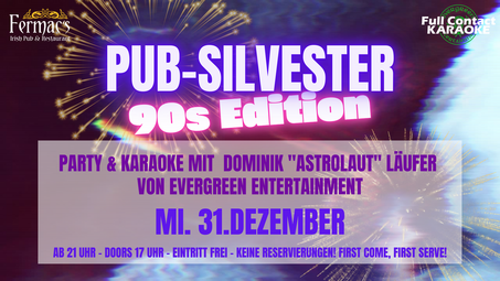Vergrößerte Ansicht von Pub-Silvester 90s Edition - Party &amp; Karaoke at Fermac's Irish Pub