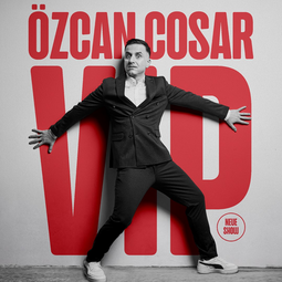Vergrößerte Ansicht von Özcan Cosar - VIP