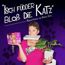 Vergrößerte Ansicht von Isch füdder bloss die Katz