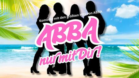 Vergrößerte Ansicht von ABBA nur mit Dir !