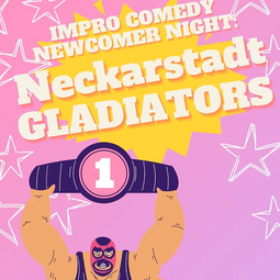 Vergrößerte Ansicht von Impro Comedy Newcomer Night - Neckarstadt Gladiators