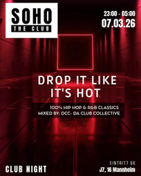 Vergrößerte Ansicht von Drop it like it's hot - Club Night