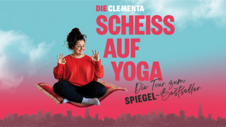 Vergrößerte Ansicht von Die Clementa - Scheiß auf Yoga