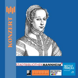 Vergrößerte Ansicht von Kammermusikkonzert und Rezitation: Louise Labé