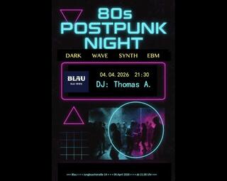 Vergrößerte Ansicht von 80s Postpunk mit DJ Thomas (bluefish) - Dark Wave Synth EBM