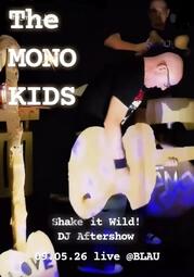 Vergrößerte Ansicht von THE MONO KIDS (NL) - Garage Punk // Shake it Wild DJ Aftershow