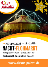 Vergrößerte Ansicht von Nachtflohmarkt im Zirkus Paletti