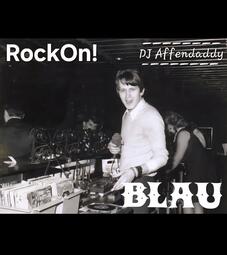 Vergrößerte Ansicht von DJ Affendaddy's Rock On!