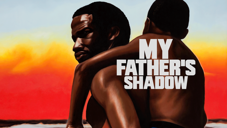 Vergrößerte Ansicht von Afrikatage 2026: "My Father’s Shadow"