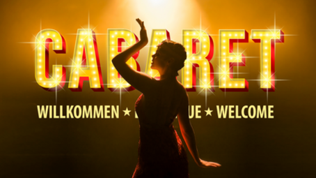Vergrößerte Ansicht von CABARET - Willkommen, Bienvenue, Welcome!