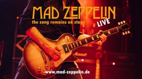 Vergrößerte Ansicht von Mad Zeppelin - Led Zeppelin Tribute