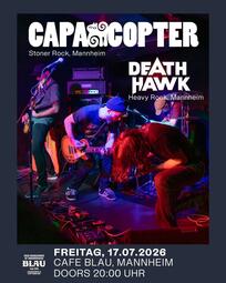 Vergrößerte Ansicht von CAPACOPTER / DEATH HAWK - stoner &amp; heavy rock live@blau