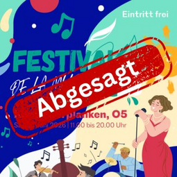 Vergrößerte Ansicht von ABSAGE: Festival de la Musique