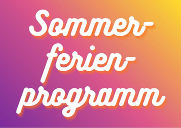 Vergrößerte Ansicht von ein Farbverlauf von lila zu gelb, darauf der Schriftzug "Sommerferienprogramm"