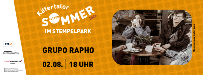 Vergrößerte Ansicht von Käfertaler Kultursommer - Grupo Rapho