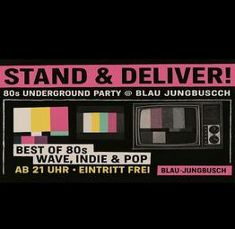 Vergrößerte Ansicht von Stand &amp; Deliver! 80s Underground, Wave &amp; Pop