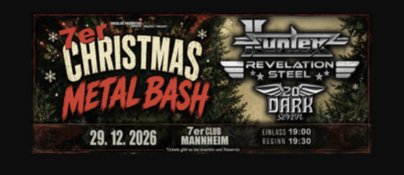 Vergrößerte Ansicht von Christmas Metal Bash 2026 - Hunter, Revelation Steel, 20 Dark Seven