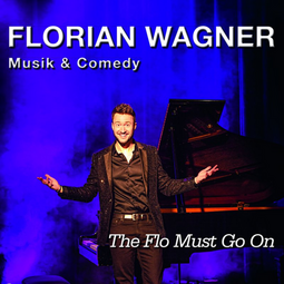 Vergrößerte Ansicht von Florian Wagner - The Flo Must Go On