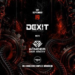 Vergrößerte Ansicht von DEX!T TECHNO • Meets Kinder der Nacht