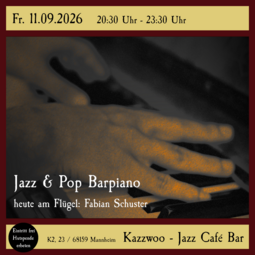 Vergrößerte Ansicht von Jazz &amp; Pop Barpiano mit Fabian Schuster