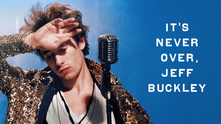 Vergrößerte Ansicht von Mannheim Musik Film Festival #9: "It's Never Over, Jeff Buckley"