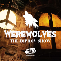 Vergrößerte Ansicht von Werewolves - The Improv Show