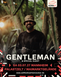 Vergrößerte Ansicht von Gentleman &amp; Special Guest - 11. Zeltfestival Rhein-Neckar