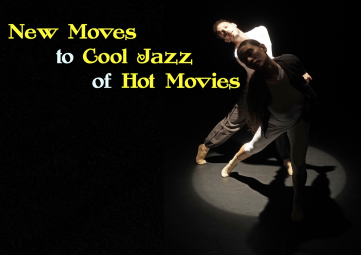 Vergrößerte Ansicht von New Moves to Cool Jazz of Hot Movies