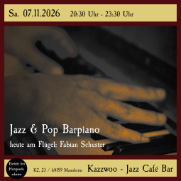 Vergrößerte Ansicht von Jazz &amp; Pop Barpiano mit Fabian Schuster