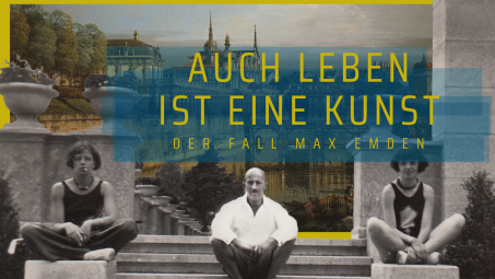 Vergrößerte Ansicht von Film &amp; Kunst: "Auch Leben ist eine Kunst – Der Fall Max Emden"