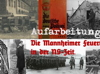 Die Feuerwehr Mannheim sucht nach Dokumenten und Bildern aus den Jahren 1933-1945.
