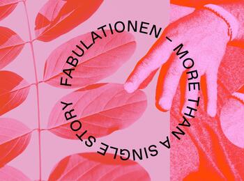 Schwindelfrei 2020 - Fabulationen - More than a single story