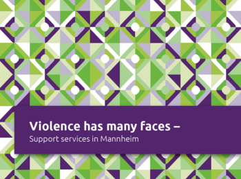 Broschüre „Gewalt hat viele Gesichter – Hilfsangebote in Mannheim“ 
