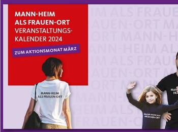 Veranstaltungskalender Mann-Heim als Frauen-Ort 2024