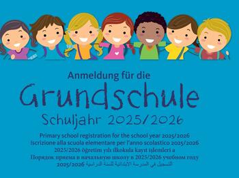 Plakat zur Grundschulanmeldung Schuljahr 2025/2026