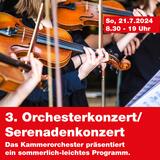 3. Orchesterkonzert/Serenadenkonzert