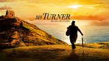 Film & Kunst: "Mr. Turner – Meister des Lichts"