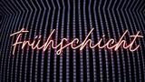 Frühschicht - Early Clubbing & drinking
