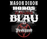 MASON DIXON HOBOS & DREKHUND Power Blues'a'Billy