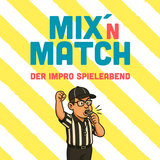 Mix' n Match - der Impro Spieleabend