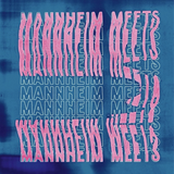 Mannheim Meets - Die junge außergewöhnliche Jazzreihe