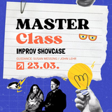 Impro Comedy Newcomer Night: Masterclass Showcase