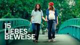 Lesbische Filmtage: "15 Liebesbeweise"